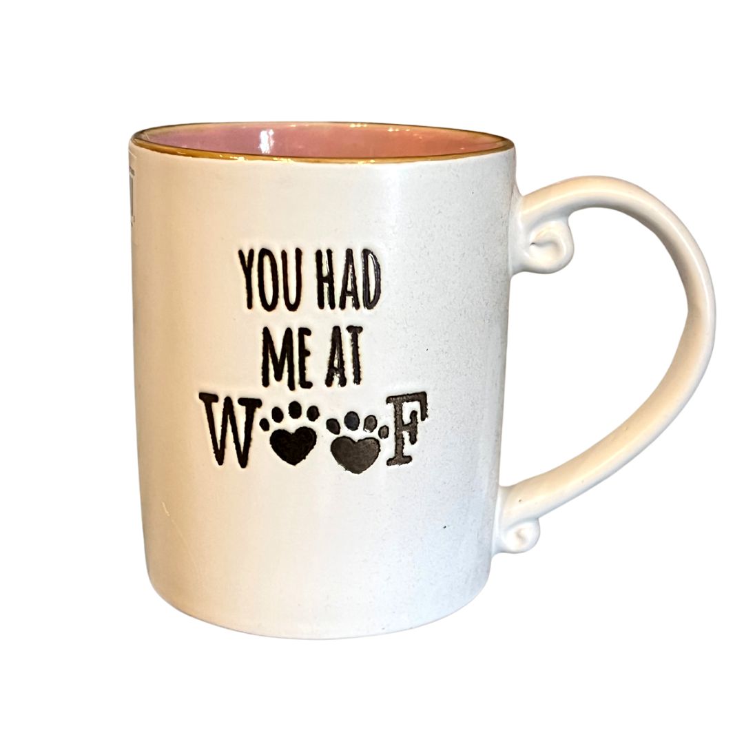 You had me at WOOF Mug